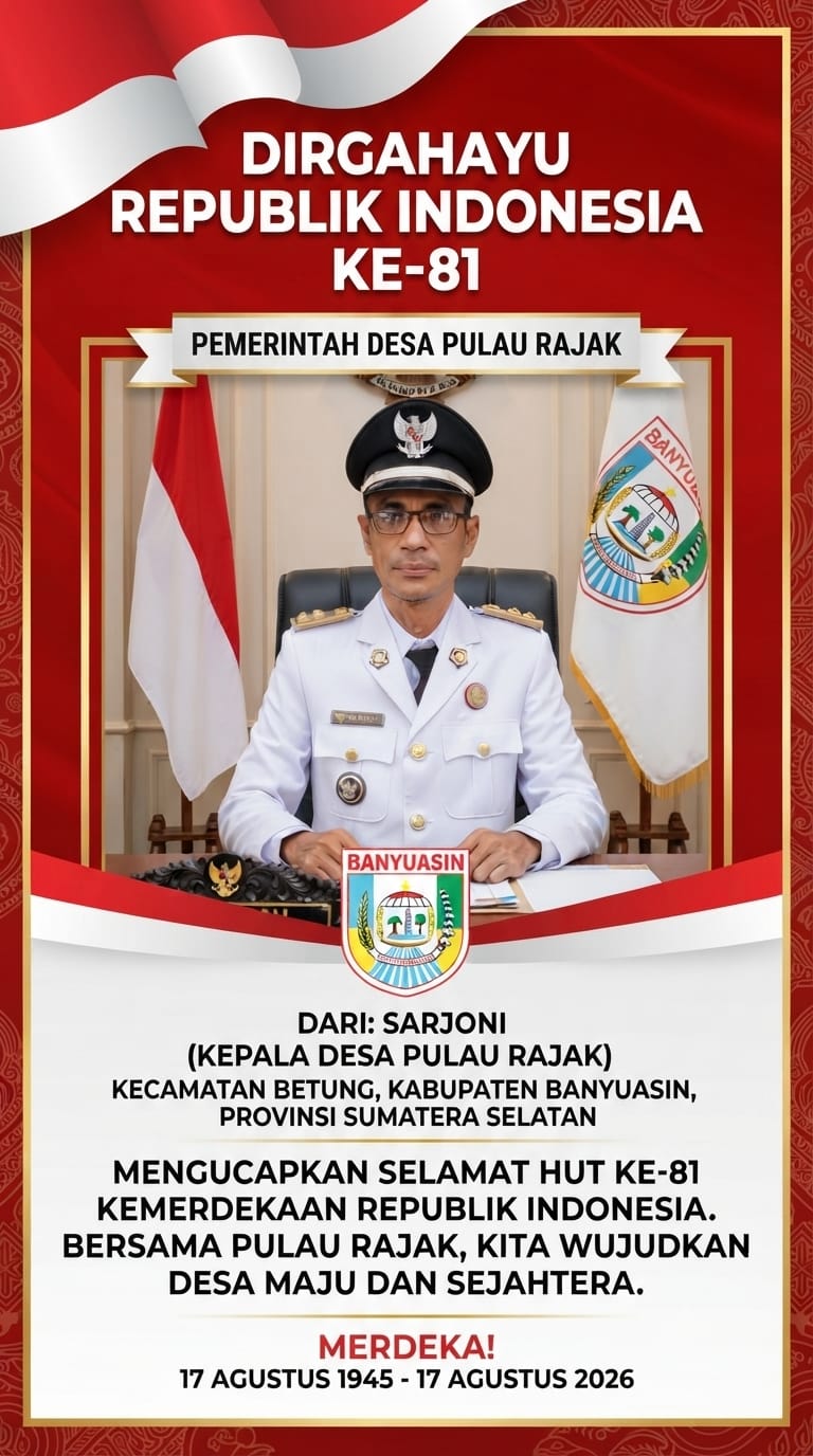 Semangat HUT RI ke-81: Kepala Desa Pulau Rajak, Sarjoni, Ajak Warga Wujudkan Desa Maju dan Sejahtera
