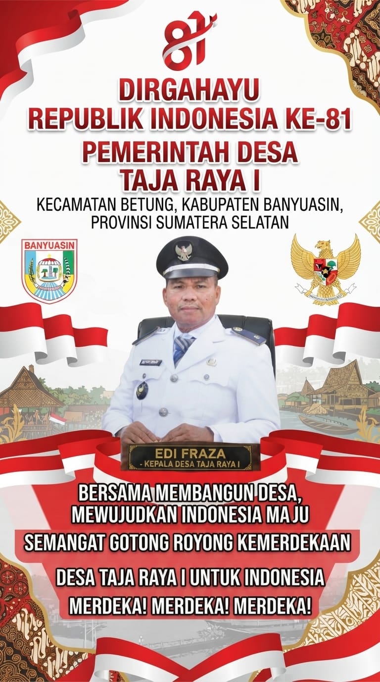 Pemdes Taja Raya I Sampaikan Ucapan Semarak HUT ke-81 Republik Indonesia