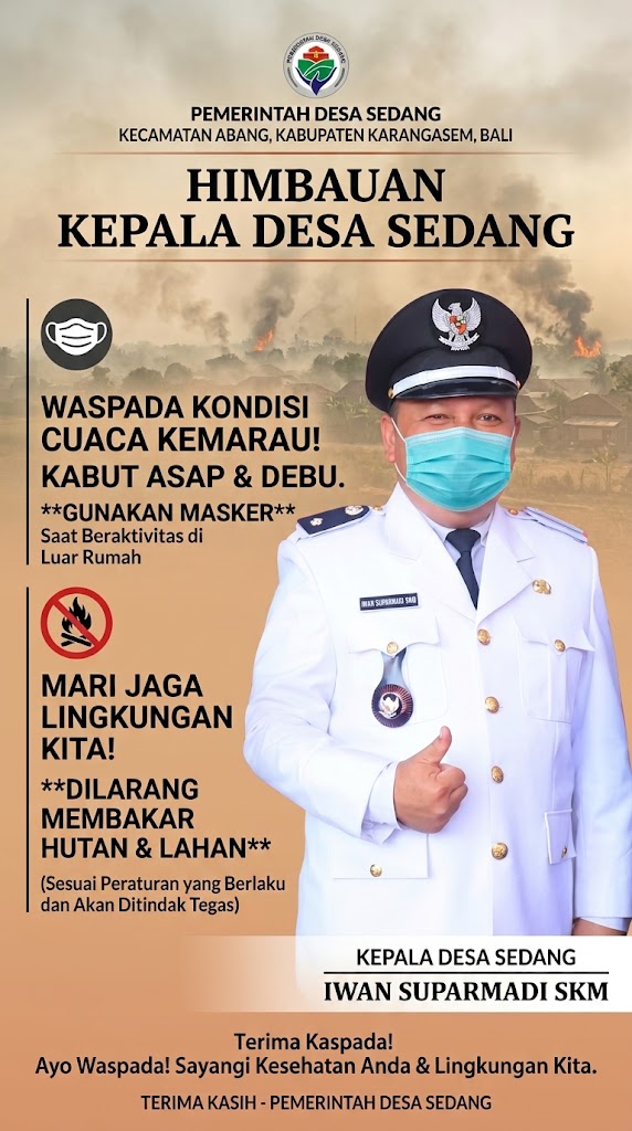Jaga Kesehatan dan Cegah Karhutla, Kades Sedang Keluarkan Himbauan Resmi untuk Warga